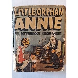 Little Orphan Annie and the Mysterious Shoemaker, by Harold Gray 1938